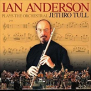 Album Ian Anderson Plays The Orchestral Jethro Tull, CD2