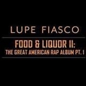 Album Food & Liquor II: The Great American Rap Album Part 1