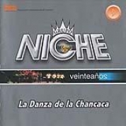 Album 20 Años: La Danza de la Chancaca
