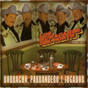 Album Borracho, Parrandero Y Jugador