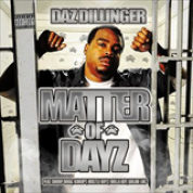 Album Matter Of Dayz