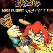 Album Good Friendly Violent Fun