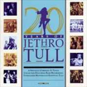 Album 20 Years Of Jethro Tull: Highlights