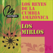 Album Los Reyes de la Cumbia Amazonica