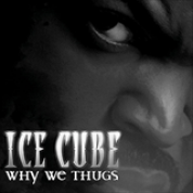 Album Why We Thugs