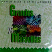 Album Grandes Son Tus Maravillas