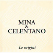 Album Mina & Celentano - Le Origini CD1