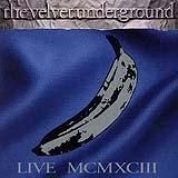 Album Velvet Underground Live MCMXCIII