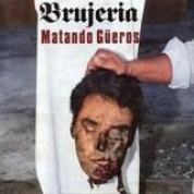 Album Matando Güeros