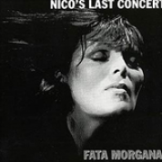 Album Nico's Last Concert Fata Morgana