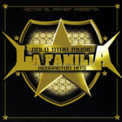 Album Gold Star Music La Familia Reggaeton Hits