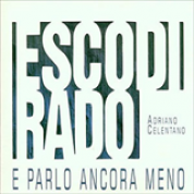 Album Esco Di Rado E Parlo Ancora Meno