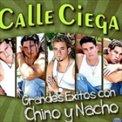 Album Grandes Exitos Con Chino y Nacho