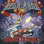 Album Heroes To Zeros