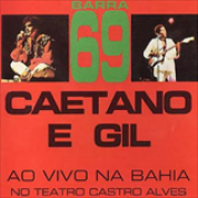 Album Caetano & Gil - Barra 69 Ao Vivo Na Bahia