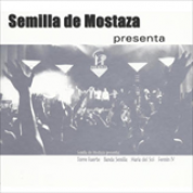 Album Semilla de Mostaza Presenta