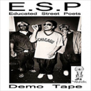 Album E.S.P. (Educated Street Poets) Demo Tape