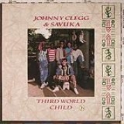 Album Johnny Clegg & Savuka-Third world child