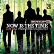 Album Now Is The Time, Live At Willow Creek