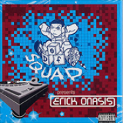 Album Def Squad Presents Erick Onasis