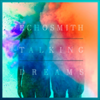 Album Talking Dreams de Echosmith