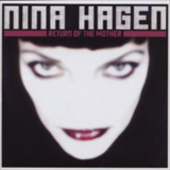 Album Return of the Mother de Nina Hagen