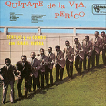 Album Quitate De La Via Perico de Ismael Rivera