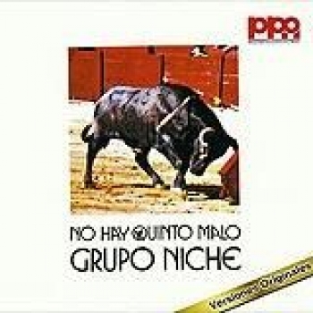 Album No Hay Quinto Malo de Grupo Niche
