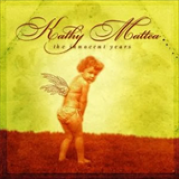 Album The Innocent Years de Kathy Mattea