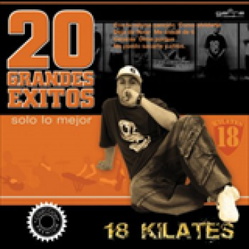 Album 20 Grandes Exitos de 18 Kilates