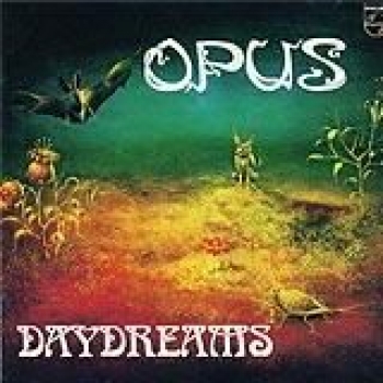 Album Daydreams de Opus