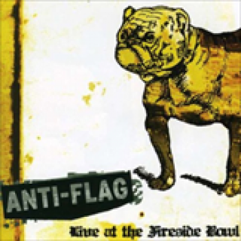 Album Live At Fireside Bowl (EP) de Anti-Flag