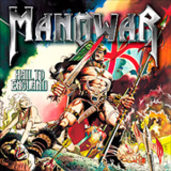 Album Hail To England (Silver Edition - Remastered) de Manowar