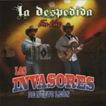 Album La Despedida de Los Invasores de Nuevo León