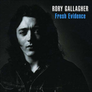 Album Fresh Evidence de Rory Gallagher