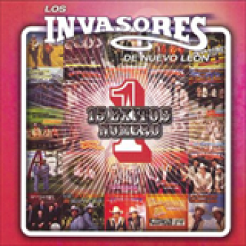 Album 15 Éxitos Número 1 de Los Invasores de Nuevo León