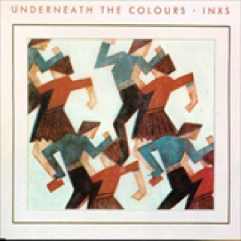 Album Underneath the colours de INXS