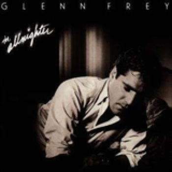 Album The Allnighter de Glenn Frey