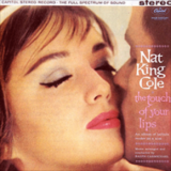 Album The Touch Of Your Lips de Nat King Cole