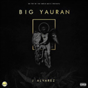 Album Big Yauran de J Álvarez
