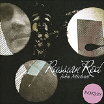 Album John Michael (Remixes) de Russian Red