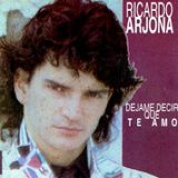 Album Déjame Decir Que Te Amo de Ricardo Arjona