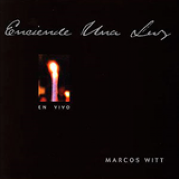 Album Enciende Una Luz de Marcos Witt