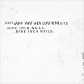 Album Not The Actual Events (EP) de Nine Inch Nails