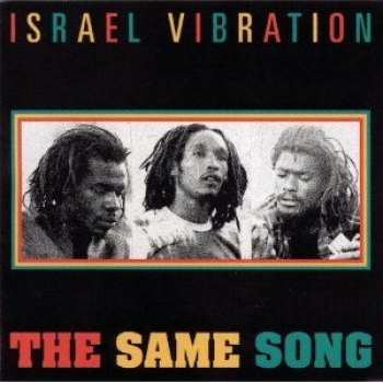 Album The same song de Israel Vibration