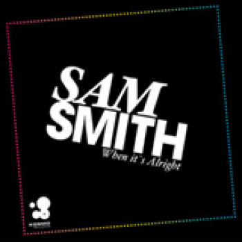 Album When It's Alright (Remix) Ep de Sam Smith