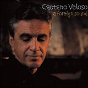Album A Foreign Sound de Caetano Veloso