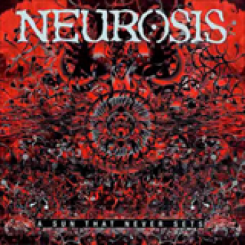Album A Sun That Never Sets de Neurosis