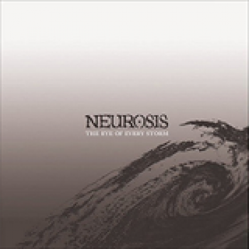 Album The Eye Of Every Storm de Neurosis