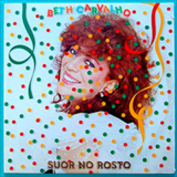 Album Suor No Rosto de Beth Carvalho